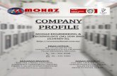 COMPANY PROFILE - Mohaz Engineering & Technology (M) …...company profile 06 – 334 0288 06 – 334 0482 sarawak branch: lot 244, (7865), 1st floor, assyakirin commercial square,