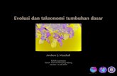 Evolusi dan taksonomi tumbuhan dasarsites.lsa.umich.edu/ajmarsha/.../2019/07/...lowres.pdf · Evolusi dan taksonomi tumbuhan dasar Andrew J. Marshall Kuliah Lapanagan Taman Nasional