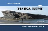 FISIKA BUMI - mpf.fkip.unri.ac.idmpf.fkip.unri.ac.id/wp-content/uploads/2019/12/Buku-Ajar-2017.pdf · Sumbu rotasi Bumi tidak tegak lurus terhadap bidang revolusi bumi, namun membentuk