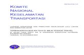 KOMITE NASIONAL KESELAMATAN TRANSPORTASIknkt.dephub.go.id/knkt/ntsc_road/Jalan Raya/Laporan_KNKT...2011/09/07  · Laporan ini diterbitkan oleh Komite Nasional Keselamatan Transportasi