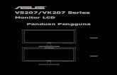 VS207/VK207 Series Monitors/VS207_VK207/AS… · VS207/VK207 Series Monitor LCD Panduan Pengguna VS207 BRIGHT CAM HD VK207