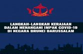 Ministry of Education, Brunei Darussalam - LANGKAH ...moe.gov.bn/Articles/Langkah-Langkah Kerajaan Menangani...Kebawah Duli Yang Maha Mulia Paduka Seri Baginda Sultan dan Yang Di-Pertuan