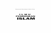 Ilmu Pendidikan Islam - difarepositories.uin-suka.ac.id pendidikan islam (2... · Pada buku ini penyusun juga mencantumkan catatan kaki dari referensi atau bibliografi yang penyusun