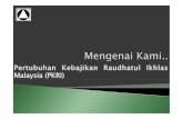 Pertubuhan Kebajikan Raudhatul Ikhlas Malaysia (PKRI)res.cloudinary.com/enginiusx/image/upload/v... · Biro Pendidikan: Merangka dan melaksanakan kursus latihan untuk meningkatkan