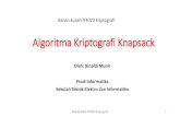 Kriptografi Kriptografi Knapsackinformatika.stei.itb.ac.id/~rinaldi.munir/Kriptografi/2020-2021/... · •Dalam teori algoritma, persoalan knapsack termasuk ke dalam kelompok NP-complete.