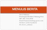 MENULIS BERITA · 2020. 11. 26. · Contoh Lead dengan awalan Who Pemimpin Redaksi Malang Post Dewi Yuhana menjadi pembicara dalam pelatihan jurnalistik untuk peserta Student Journalist