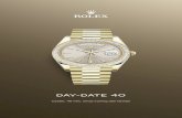 Day-Date 40 - Rolex...Mula-mula dihadirkan pada tahun 1956, Day-Date adalah yang pertama di dunia. Jam tangan pertama yang menampilkan hari dalam seminggu dengan ejaan lengkap. Dipakai