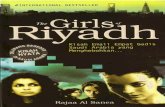 THE Girls of Riyadh · Dalam diri mereka kutemukan jiwaku Tragedi mereka adalah peristiwa dahsyat bagiku ... Darahku terbungkus dalam bingkisan tertutup berlapis emas Sejarah dimanipulasi,