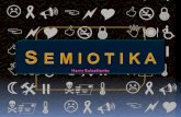 SEMIOTICS SEMIOLOGYfile.upi.edu/.../PRESENTASI/semiotika.pdf · 2012. 3. 8. · •merancang semiotika sebagai teori baru dengan ... •Bahasa adalah sistem tanda •merancang teori