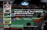 PETUNJUK PELAKSANAAN KONTES ROBOT INDONESIA · 2020. 2. 24. · PETUNJUK PELAKSANAAN UMUM KRI 2020 - 4 1. Latar Belakang Kontes Robot Indonesia (KRI) adalah kegiatan kompetisi rancang