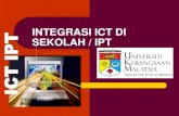 PEMBUDAYAAN ICT IPTB€¦ · Petikan dari “Pelan Induk Pembangunan PIPP 2001 -2010” Dasar-dasar terkini Dasar ICT Kementerian Pelajaran Malaysia Rujuk: Draf Pelan Pendidikan Terkini