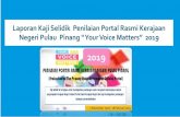 YOUR VOICE MATTERS 2019 · 2020. 9. 22. · Bisnes 5 6 Mencari Pekerjaan 23 19 Maklumat Kerajaan 116 51 Pendidikan 10 13 Perkhidmatan DalamTalian 100 70 Maklumat Mengenai Pulau Pinang