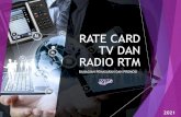 RATE CARD TV DAN RADIO RTM CARD RTM 2021.pdf · 2020. 11. 24. · kos produksi ditanggung sepenuhnya oleh penaja kandungan dan siaran berdasarkan kepada perbincangan bersama mesyuarat
