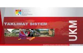 Taklimat Sistem - Universiti Kebangsaan Malaysia...Microsoft PowerPoint - Taklimat Sistem Author User Created Date 3/13/2020 11:16:24 AM ...