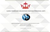 GARIS&PANDUAN&ANUGERAH&INOVASI&PERDANA&(AIP) Images/AIP/02 Slide AIP 2019.04.25.pdf · 2019. 4. 25. · kandungan& aip 04 projekusahasama aip 05 kriteria&&&ciri&penilaiankertas projek&