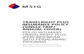 ANNUAL COVER) - MSIG Malaysia Insurance Policy Wording Booklet.pdf · 2019. 4. 2. · adalah lebih daripada 6 jam sebelum mengemukakan tuntutan. Seksyen 9 Kelewatan Perjalanan (termasuk