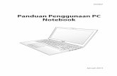 Panduan Penggunaan PC Notebook - Asusdlsvr04.asus.com/pub/ASUS/nb/PU500CA/ID_eManual_PU500CA... · 2015. 6. 28. · Panduan Pengguna PC Notebook 9 Tindakan Pengamanan Saat Pemindahan