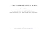 77 Tanya-Jawab Seputar Shalat - WordPress.com · 2017. 6. 18. · 1 Dipersembahkan untuk ummat oleh Tafaqquh Study Club | Website: Silakan menyebarluaskan e-book ini dengan menyertakan