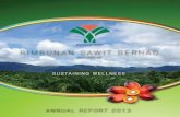 RIMBUNAN SAWIT BERHAD - listed companyrsb.listedcompany.com/misc/ar/ar2013.pdf · 2014. 5. 28. · 4 | Annual Report 2013 CORPORATE STRUCTURE Rimbunan Sawit Berhad R.H. Plantation