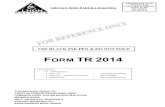 FORM TR 2014 - Hasillampiran2.hasil.gov.my/pdf/pdfborang/Form_TR2014_2.pdfform tr 2014 bayaran pos jelas postage paid pusat mel nasional malaysia no. wp0218 urusan seri paduka baginda