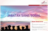 JABATAN SAINS SOSIAL · 2020. 11. 18. · Maklumat Jabatan Jabatan Sains Sosial merupakan satu jabatan di bawah Fakulti Sains Sosial dan Kemanusiaan. Jabatan ini bertanggungjawab
