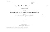 Cuba: justificaciÃ³n de su guerra de independenciaCuba nos parece Qlle es hoy unll entidad mAs importan te Ilnte el mundo de b que fue toda Colombiá en 181G, y si ésta no!le conformé