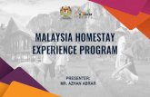 MALAYSIA HOMESTAY EXPERIENCE PROGRAM · 2020. 12. 18. · Malaysia Homestay Experience Program was launched in 1995 with the aim of encouraging the rural communities to venture into