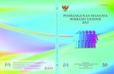Pembangunan Manusia Berbasis Gender 2013 · 2016. 6. 8. · PEMBANGUNAN MANUSIA BERBASIS GENDER iii 2013 MENTERI NEGARA PEMBERDAYAAN PEREMPUAN DAN PERLINDUNGAN ANAK REPUBLIK INDONESIA