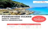 Pulau Perhentian, Terengganu PERHENTIAN ISLAND...2020/07/03  · Perhentian Island Resort 3 Star Peak – June to Aug 730 Mid - Sep 710 Low - Oct 640 FROM per person PERHENTIAN ISLAND