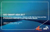 GEO SMART ASIA 2017 · 2017. 9. 11. · GEO SMART ASIA 2017 Assessing climate change impacts - Utilization of GIS, Side Scan Sonar and Video in Creating Marine Habitat Map of Kuala