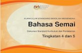 KSSM BAHASA SEMAI TINGKATAN 3 - OneStopList · 2019. 12. 30. · dijelmakan dalam KSSM menerusi penggubalan Dokumen Standard Kurikulum dan Pentaksiran (DSKP) untuk semua mata pelajaran