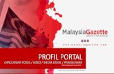 PROFIL PORTAL - MalaysiaGazette...Sambutan Hari Wanita Sedunia 2020 anjuran MIC Wanita. 2. Rakan Media Digital (2020) bagi Kejohanan Catur GACC yang ke-24 anjuran Universiti Malaya.