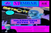 ISLAMOFOBIA METRO TV · 2020. 6. 25. · Foto: Pelepasan Da’i Pedalaman STID Mohammad Natsir bertempat di LAZIS PLN Jakarta Keberanian Untuk Mencoba Hal yang Hebat dan Baru Anak-anak