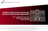 BURSA MALAYSIA BERHAD - listed companybursa.listedcompany.com/misc/MalaysiaDayInSingapore...2008/11/08  · Bursa Malaysia and its Group of Companies (“the Company”) reserve all