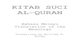 KITAB SUCI AL-QURAN - Islamic Invitation...3 satu surah yang sebanding dengan Al-Quran itu dan panggilah orang-orang yang kamu percaya boleh menolong kamu selain dari Allah, jika betul