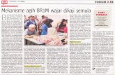 Mekanisme agih BRIM wajar dikaji semulaMekanisme agih BRIM wajar dikaji semula B ayaran pertama Bantu-an Rakyat tMalaysia (BRIM) tahun 2016 su-dah dilaksanakan. Ber-banding tahun lalu,