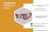 COMPANY PROFILE WELDLINE TECHNICAL SOLUTIONS SDN … · 2020. 12. 1. · company profile 2 0 2 1 “your reliable & trusted partner in quality” weldline technical solutions sdn