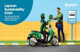 Laporan Sustainability 2020 · 2021. 5. 4. · Laporan Sustainability Gojek Group yang pertama akan merinci komitmen, inisiatif, progres, tantangan, dan strategi kami ke depan. Laporan