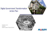 Digital GovernmentTransformation Action Plan - MyGOV - The Government of Malaysia… · 2019. 1. 2. · 9 of 16 Whole of Government Top 15 in the UNEG OSI by 2020 11th Malaysia Plan