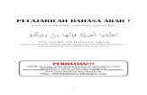 PELAJARILAH BAHASA ARAB - Archive · 2019. 10. 3. · KATA bahasa Arabnya adalah KALIMAT (مُا عَبِ عَلْاعَو), sedangkan KALIMAT bahasa Arabnya adalah JUMLAH (امُعَ