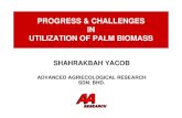 PROGRESS & CHALLENGES IN UTILIZATION OF PALM BIOMASS