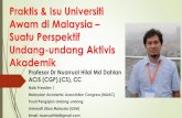 Praktis & Isu Universiti Awam di Malaysia Suatu Perspektif …repo.uum.edu.my/28229/1/2021 10 Mac ADRI 3rd.pdf · 2021. 3. 15. · Undang-undang Universiti Awam di Malaysia Akta Universiti