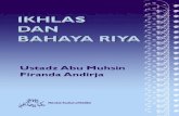 IKHLAS DAN BAHAYA RIYA - Archive · 2015. 10. 6. · kebaikan baik amalan badan, amalan harta. Maupun amalan yang mengandung amalan badan dan amalan harta (seperti haji dan jihad)”.
