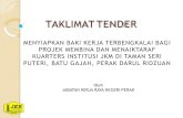 TAKLIMATTENDERjkrperak.gov.my/images/Bangunan/SLIDE_PENUH... · 12 MS1064 Guide to Modular Coordination in Buildings 13 MS523 Specification for Concrete Including Ready Mixed. KERJA