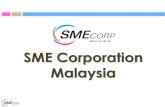 SME Corporation Malaysia · 2015. 3. 16. · Industri Asas Tani MIKRO KECIL SEDERHANA Jualan Tahunan kurang daripada RM300,000 ATAU ... Memerlukan latihan pengurusan kewangan Contoh