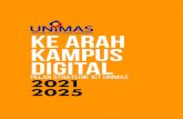 Ke arah Kampus Digital - Universiti Malaysia Sarawak · 2021. 4. 12. · 8 PELAN STRATEGIK ICT 2021-2025ALUAN 9 KETUA PEGAWAI MAKLUMAT (CIO) Pelan Strategik ICT UNIMAS 2021-2025 dengan