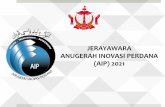 JERAYAWARA ANUGERAH INOVASI PERDANA (AIP) 2021