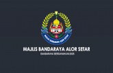 MAJLIS BANDARAYA ALOR SETAR - Kedah