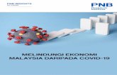 MELINDUNGI EKONOMI MALAYSIA DARIPADA COVID-19