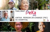 TAKLIMAT UNTUK PERSON IN-CHARGE (PIC) DI HOSPITAL